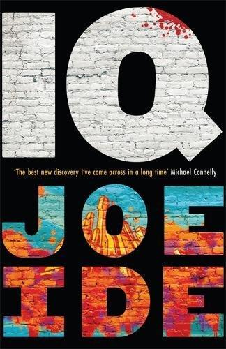 IQ: A combustible cocktail of Bosch, Hiaasen and Conan Doyle