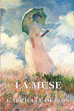 La muse (Louise, Band 1)