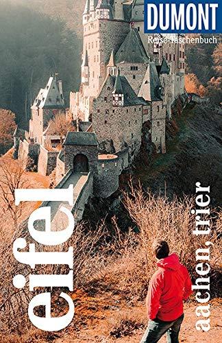 DuMont Reise-Taschenbuch Reiseführer Eifel, Aachen, Trier: Reiseführer plus Reisekarte. Mit individuellen Autorentipps und vielen Touren.