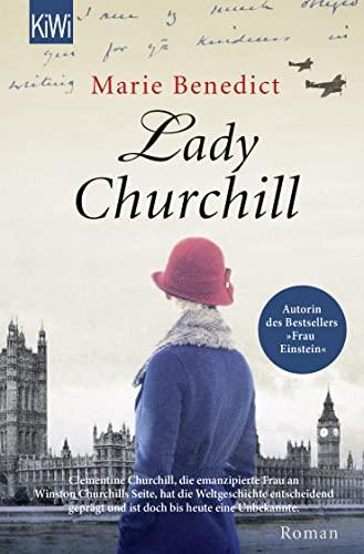 Lady Churchill (Starke Frauen im Schatten der Weltgeschichte, Band 2)