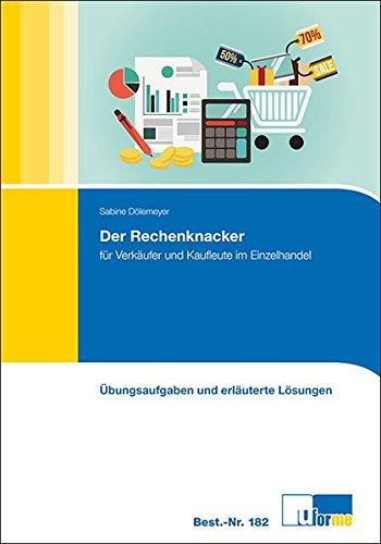 Der Rechenknacker für Verkäufer und Kaufleute im Einzelhandel