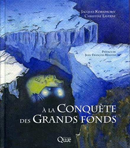 A la conquête des grands fonds