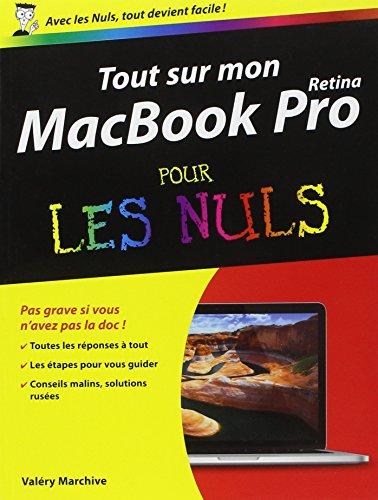 Tout sur mon MacBook Pro Retina pour les nuls