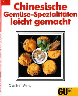 Chinesische Gemüse-Spezialitäten - leicht gemacht