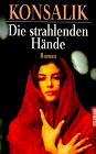 Die strahlenden Hände