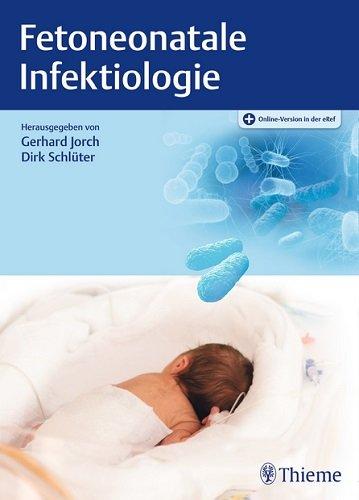 Fetoneonatale Infektiologie