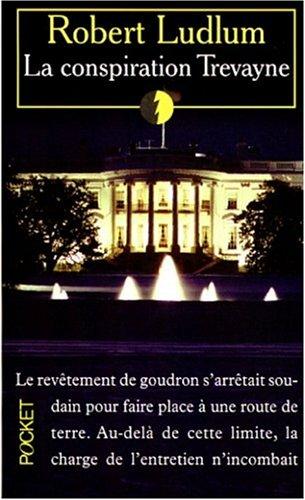 La Conspiration Trevayne (Thriller)