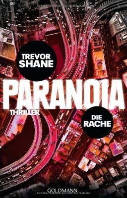 Die Rache: Paranoia 2 - Thriller