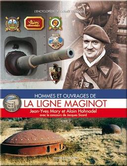 Hommes et ouvrages de la ligne Maginot. Vol. 2