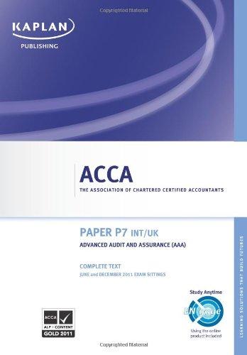 ACCA P7 Advanced Audit and Assurance AAA (INT/UK) - Complete Text 2011