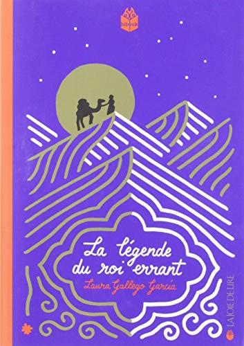 La légende du roi errant