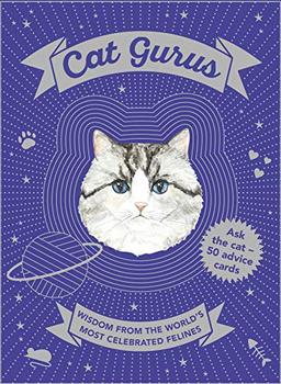 Cat Gurus Wisdom from the World´s Most Celebrated Felines