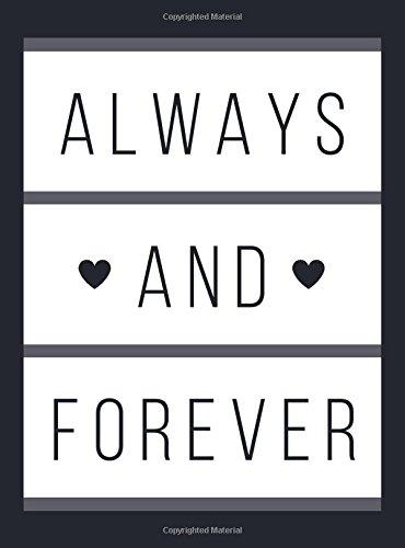 Always and Forever: Romantic Quotes About Love, Weddings and Marriage (Gift)