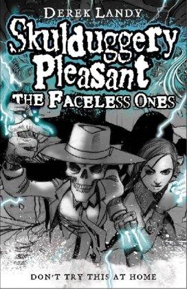 Skulduggery Pleasant 03. The Faceless Ones