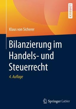 Bilanzierung im Handels- und Steuerrecht