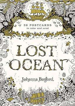 Lost Ocean: 36 Postcards to Color and Send