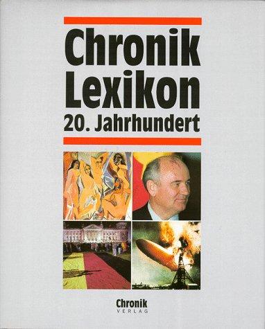 Chronik Lexikon 20. Jahrhundert