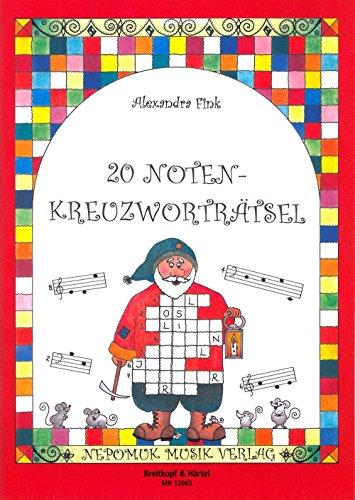 20 Noten-Kreuzworträtsel - Rätselhefte zum Ausfüllen von Noten-Kreuzworträsteln Heft 1 (MN 12065)