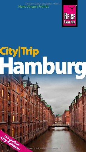 CityTrip Hamburg: Reiseführer mit Faltplan