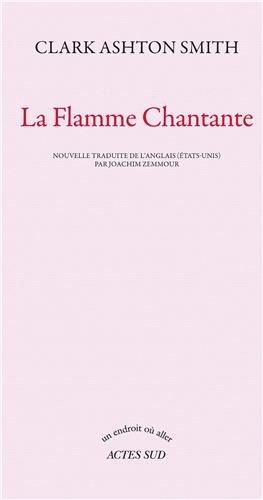 La flamme chantante