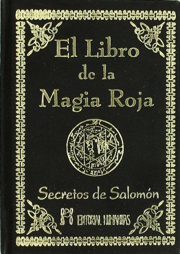 El libro de la magia roja : secretos de Salomón