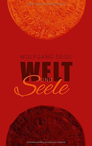 Welt und Seele