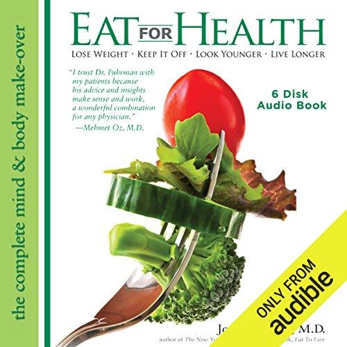 Eat for Health: The Mind Makeover