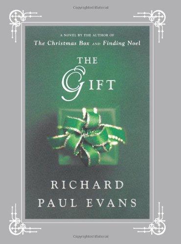 The Gift: A Novel