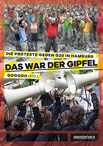 Das war der Gipfel: Die Proteste gegen G20 in Hamburg