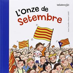 L'Onze de Setembre (Tradicions, Band 13)