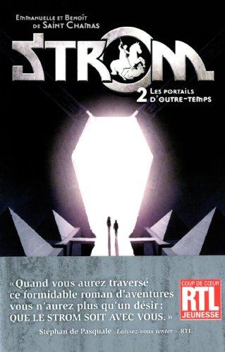 Strom. Vol. 2. Les portails d'outre-temps