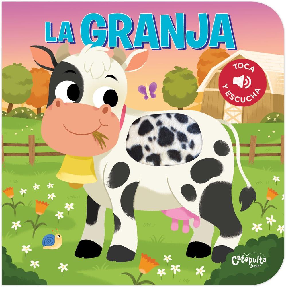 Toca y escucha - La granja