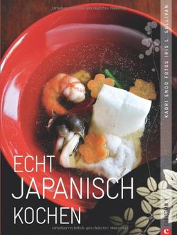 Echt japanisch kochen