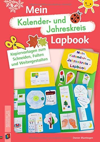 Mein Kalender– und Jahreskreis–Lapbook: Kopiervorlagen zum Schneiden, Falten und Weitergestalten