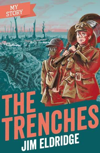 Eldridge, J: Trenches (My Story)