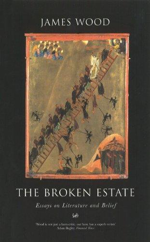 The Broken Estate: Essays on Literature and Belief