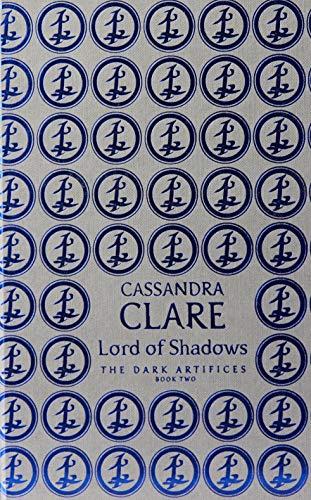 Lord of Shadows (The Dark Artifices, Band 2)