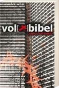 Die Volxbibel 2.0. Neues Testament