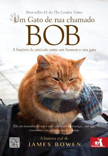 Um Gato De Rua Chamado Bob (Em Portuguese do Brasil)