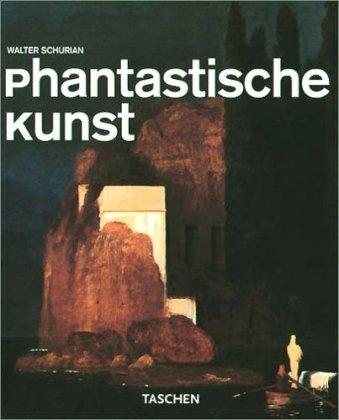 Phantastische Kunst (Taschen Basic Art Series)