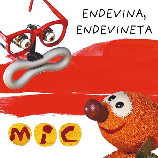 MIC. Endevina, endevineta 3 (Basics, Band 35)