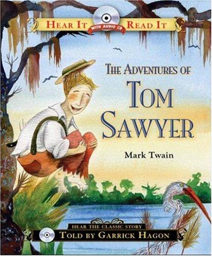 Adventures of Tom Sawyer (Hear It Read It Classics)