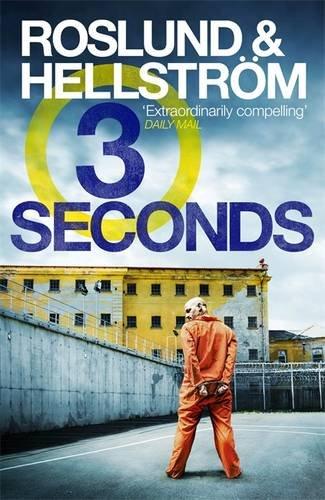 Three Seconds: Ewert Grens 4 (DCI Ewert Grens)