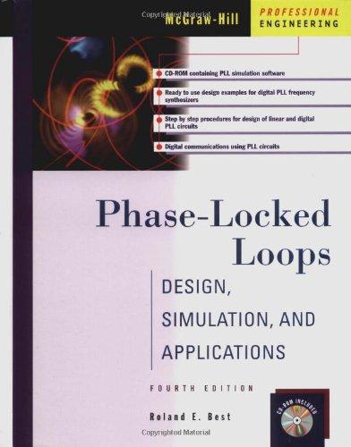 Phase Locked Loops with CDROM: Design, Simulation and Applications