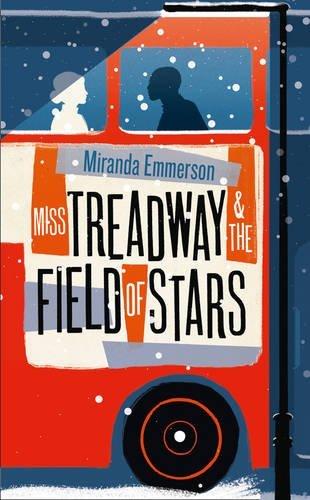 Miss Treadway & The Field of Stars