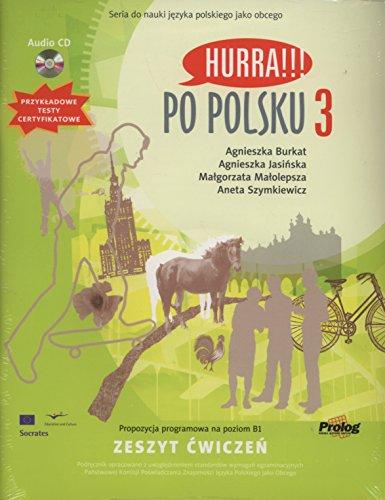 Hurra!!! Po Polsku: Student's Workbook Volume 3