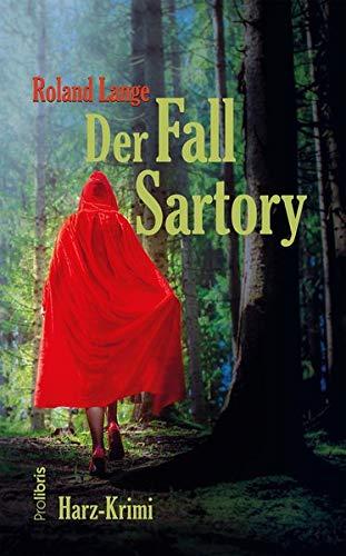 Der Fall Sartory: Harz-Krimi