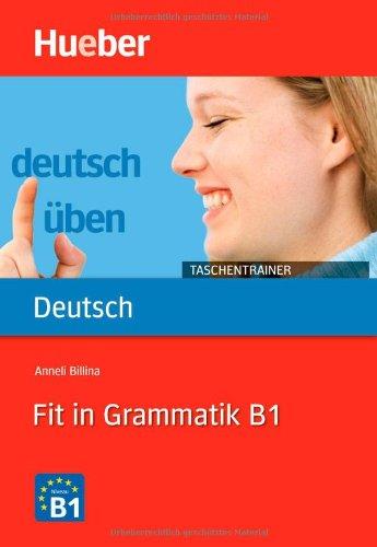 Fit in Grammatik B1