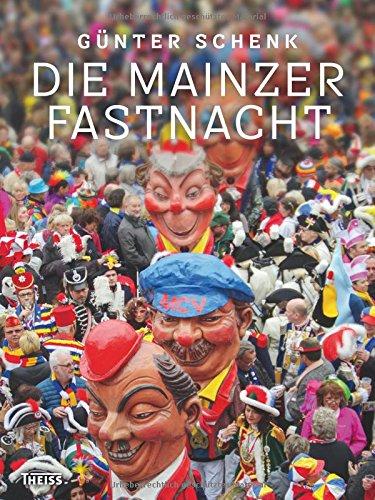 Die Mainzer Fastnacht