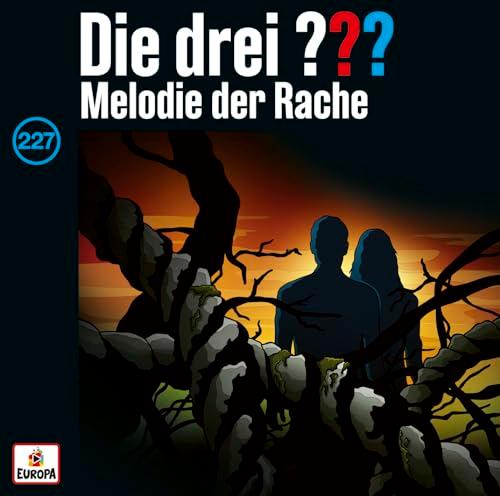 Folge 227: Melodie der Rache